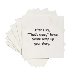AFTER I SAY THAT'S CRAZY FUNNY COCKTAIL NAPKIN - cozylivehome.com | we sell a wide range of comfortable household items^ Shop All