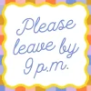 COCKTAIL NAPKIN PLEASE LEAVE BY 9 - cozylivehome.com | we sell a wide range of comfortable household items^ Shop All