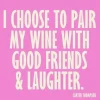 PAIR WINE WITH GOOD FRIENDS FUNNY COCKTAIL NAPKIN - cozylivehome.com | we sell a wide range of comfortable household items^ Shop All