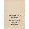 Outlet Yesterday I quit drinking but tonight Kitchen Tea Towel - cozylivehome.com | we sell a wide range of comfortable household items Shop All